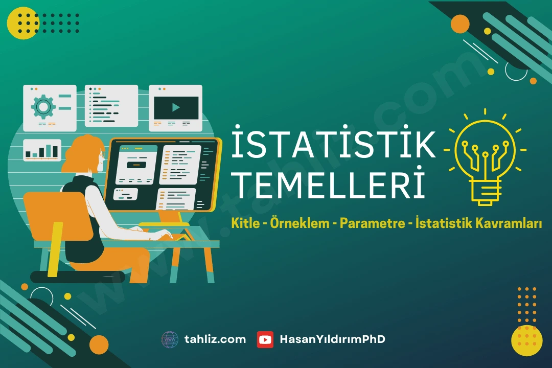 İstatistik temelleri kitle örneklem parametre istatistik
